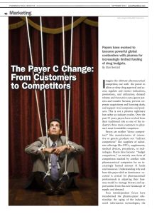 The Payer C Change – From Customers to Competitors
